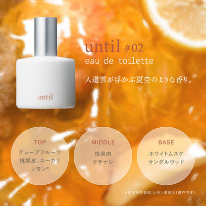 Eau de Toilette until